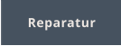 Reparatur