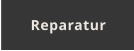 Reparatur